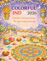 Colorful India 2026: a Joyful Coloring Journey through India'S Festivals